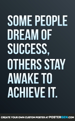 Dream Of Success Poster Maker - Motivational Posters - Custom Posters ...